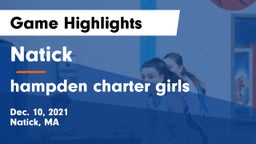 Natick  vs hampden charter girls Game Highlights - Dec. 10, 2021