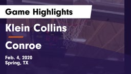 Klein Collins  vs Conroe  Game Highlights - Feb. 4, 2020