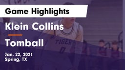 Klein Collins  vs Tomball  Game Highlights - Jan. 22, 2021