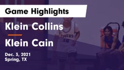 Klein Collins  vs Klein Cain  Game Highlights - Dec. 3, 2021