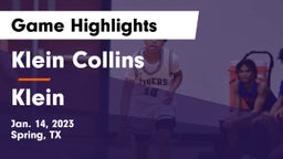 Klein Collins  vs Klein  Game Highlights - Jan. 14, 2023
