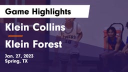 Klein Collins  vs Klein Forest  Game Highlights - Jan. 27, 2023
