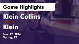 Klein Collins  vs Klein  Game Highlights - Jan. 12, 2024