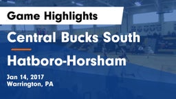 Central Bucks South  vs Hatboro-Horsham  Game Highlights - Jan 14, 2017