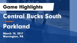 Central Bucks South  vs Parkland  Game Highlights - March 10, 2017