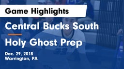 Central Bucks South  vs Holy Ghost Prep Game Highlights - Dec. 29, 2018