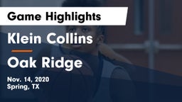 Klein Collins  vs Oak Ridge  Game Highlights - Nov. 14, 2020