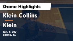 Klein Collins  vs Klein  Game Highlights - Jan. 6, 2021