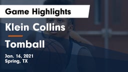 Klein Collins  vs Tomball  Game Highlights - Jan. 16, 2021