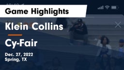 Klein Collins  vs Cy-Fair  Game Highlights - Dec. 27, 2022