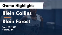 Klein Collins  vs Klein Forest  Game Highlights - Jan. 27, 2023