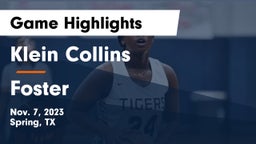 Klein Collins  vs Foster  Game Highlights - Nov. 7, 2023
