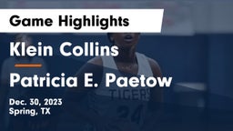 Klein Collins  vs Patricia E. Paetow  Game Highlights - Dec. 30, 2023