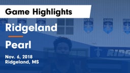 Ridgeland  vs Pearl  Game Highlights - Nov. 6, 2018