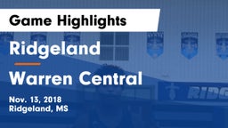 Ridgeland  vs Warren Central  Game Highlights - Nov. 13, 2018