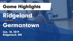 Ridgeland  vs Germantown  Game Highlights - Jan. 18, 2019