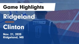 Ridgeland  vs Clinton  Game Highlights - Nov. 21, 2020