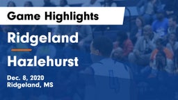 Ridgeland  vs Hazlehurst Game Highlights - Dec. 8, 2020