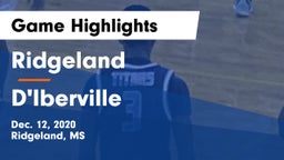 Ridgeland  vs D'Iberville  Game Highlights - Dec. 12, 2020