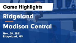 Ridgeland  vs Madison Central  Game Highlights - Nov. 30, 2021