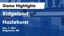 Ridgeland  vs Hazlehurst  Game Highlights - Dec. 7, 2021