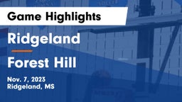 Ridgeland  vs Forest Hill  Game Highlights - Nov. 7, 2023