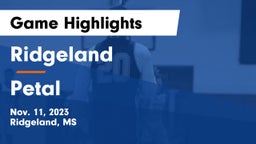 Ridgeland  vs Petal  Game Highlights - Nov. 11, 2023