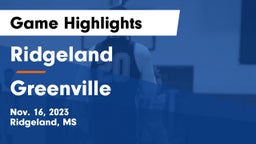 Ridgeland  vs Greenville  Game Highlights - Nov. 16, 2023