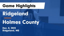 Ridgeland  vs Holmes County Game Highlights - Dec. 8, 2023