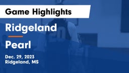 Ridgeland  vs Pearl  Game Highlights - Dec. 29, 2023