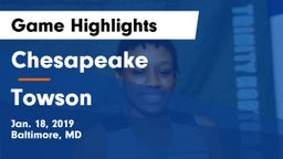 Chesapeake  vs Towson  Game Highlights - Jan. 18, 2019