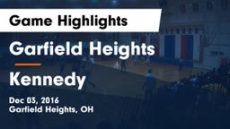 Garfield Heights  vs Kennedy  Game Highlights - Dec 03, 2016