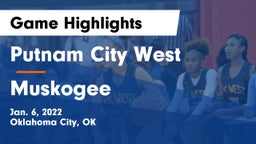 Putnam City West  vs Muskogee  Game Highlights - Jan. 6, 2022