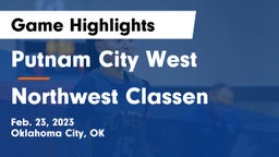 Putnam City West  vs Northwest Classen  Game Highlights - Feb. 23, 2023