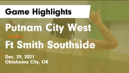 Putnam City West  vs Ft Smith Southside Game Highlights - Dec. 29, 2021