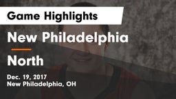New Philadelphia  vs North  Game Highlights - Dec. 19, 2017