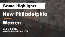 New Philadelphia  vs Warren  Game Highlights - Dec. 30, 2017