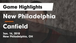 New Philadelphia  vs Canfield  Game Highlights - Jan. 16, 2018