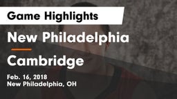 New Philadelphia  vs Cambridge  Game Highlights - Feb. 16, 2018