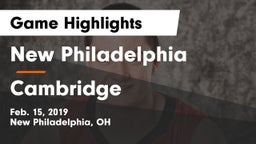 New Philadelphia  vs Cambridge  Game Highlights - Feb. 15, 2019