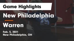 New Philadelphia  vs Warren  Game Highlights - Feb. 5, 2021