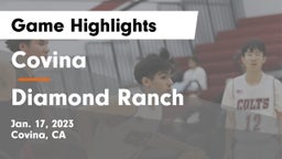 Covina  vs Diamond Ranch  Game Highlights - Jan. 17, 2023