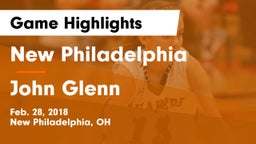 New Philadelphia  vs John Glenn  Game Highlights - Feb. 28, 2018