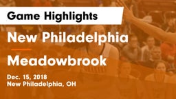 New Philadelphia  vs Meadowbrook Game Highlights - Dec. 15, 2018
