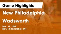 New Philadelphia  vs Wadsworth  Game Highlights - Dec. 19, 2018
