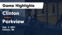 Clinton  vs Parkview  Game Highlights - Feb. 2, 2021