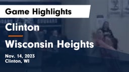 Clinton  vs Wisconsin Heights  Game Highlights - Nov. 14, 2023
