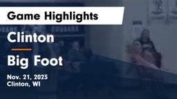Clinton  vs Big Foot  Game Highlights - Nov. 21, 2023