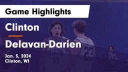 Clinton  vs Delavan-Darien  Game Highlights - Jan. 5, 2024