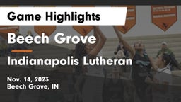 Beech Grove  vs Indianapolis Lutheran  Game Highlights - Nov. 14, 2023